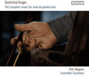 Complete Music for Viola Da Gamba Solo , Petr Wagner
