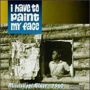 I Have to Paint My Face / Various , Various Artists