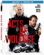Acts of Violence , Bruce Willis