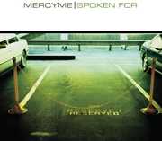 Spoken For , MercyMe