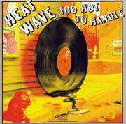 Too Hot to Handle , Heatwave