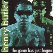 The Game Has Just Begun , Henry Butler