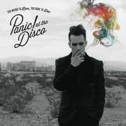Too Weird To Live, Too Rare To Die , Panic! At the Disco