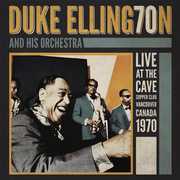 Live at the Cave , Duke Ellington & His Orchestra