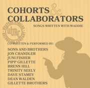 Cohorts & Collaborators (songs Written With Waddie , Waddie Mitchell