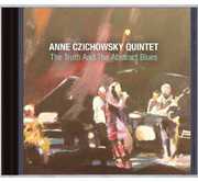 Truth & the Abstract Blues , Anne Czichowsky
