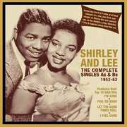 Complete Singles As & Bs 1952-62 , Shirley and Lee