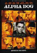 Alpha Dog , Ben Foster
