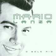 O Solo Mio (Live '52 to '57) , Mario Lanza