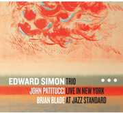 Trio Live in New York at Jazz Standard , Edward Simon