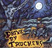 Dirty South , Drive-By Truckers