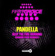 Keep the Fire Burning (Graeme Park Remixes) , Pandella
