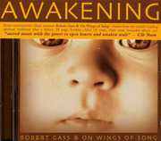 Awakening , Robert Gass