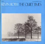 The Quiet Times , Kevin Roth