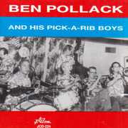 Ben Pollack Pick-A-Rib Boys , Ben Pollack