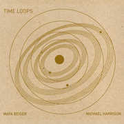 Time Loops , Maya Beiser