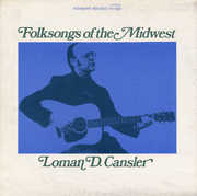 Folksongs of the Midwest , Loman D. Cansler