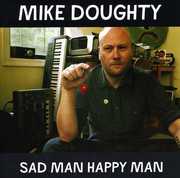 Sad Man Happy Man , Mike Doughty