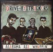 Alabama Ass Whuppin [Explicit Content] , Drive-By Truckers