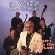 I'll Meet You in the Gloryland , Paul Williams