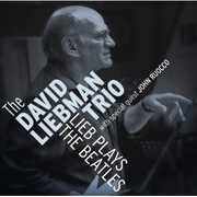 Lieb Plays the Beatles , David Liebman