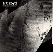 Generation Sans Futur , Art Zoyd