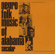 Negro Alabama 1: Secular / Various , Various Artists