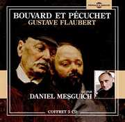 Bouvard Et Pecuchet , Gustave Flaubert