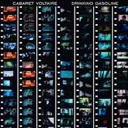 Drinking Gasoline , Cabaret Voltaire