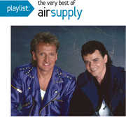 Playlist: The Very Best Of Air Supply , Air Supply