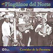 Corridos de la Frontera , Los Ping inos del Norte