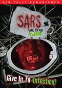 Sars: The Dead Plague , Aaron Meade