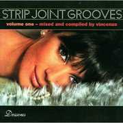 Strip Joint Grooves Vol. 1 , Various Artists