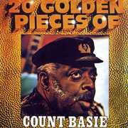 20 Golden Pieces of Count Basie , Count Basie