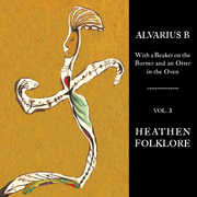 With A Beaker On The Burner & An Otter In Oven 3 , Alvarius B.