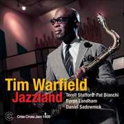 Jazzland , Tim Warfield