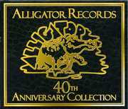 Alligator Records 40th Anniversary Collection , Various Artists