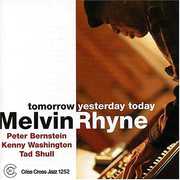 Tomorrow Yesterday Today , Melvin Rhyne