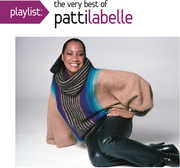 Playlist: The Very Best Of Patti LaBelle , Patti LaBelle