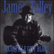 Nashville City Blues , James Talley