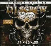 11-16-00 [Explicit Content] , DJ Screw