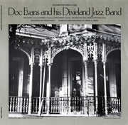 Doc Evans and His Dixieland Jazz Band , Doc Evans