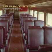 Speed of the Whippoorwill , Chatham County Line