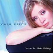 Love Is the Thing , Rondi Charleston