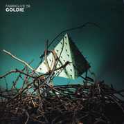 Fabriclive 58 , Goldie