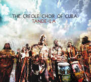 Tande-La , Creole Choir of Cuba