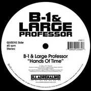 Hands of Time B/ W Spitgame , Large Professor