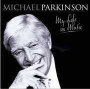 My Life in Music [Import] , Michael Parkinson