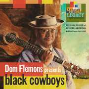 Black Cowboys , Dom Flemons