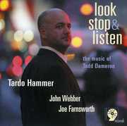 Look Stop and Listen: The Music Of Tadd Dameron , Tardo Hammer